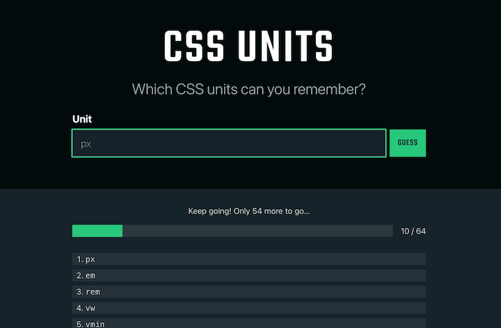 CSS Units game in progress, showing  a progress bar with 10 units guessed of 64 total